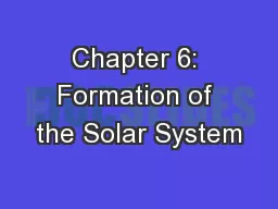 Chapter 6: Formation of the Solar System