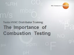 The Importance of Combustion Testing