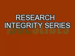 RESEARCH  INTEGRITY SERIES