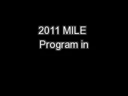 2011 MILE Program in