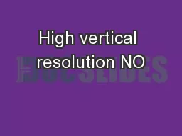 High vertical resolution NO