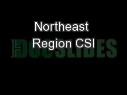 Northeast Region CSI
