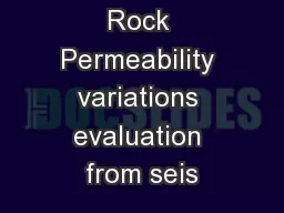 Fractured Rock Permeability variations evaluation from seis