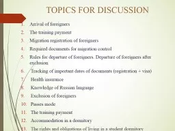 TOPICS FOR DISCUSSION