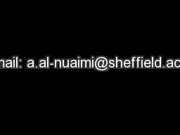E-mail: a.al-nuaimi@sheffield.ac.uk