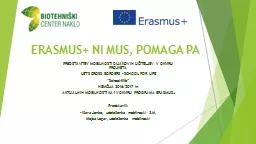 ERASMUS+ NI MUS, POMAGA PA