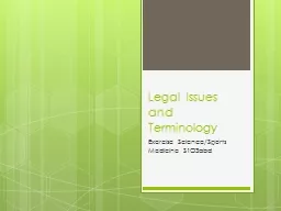 Legal Issues and Terminology