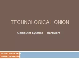 Technological ONION