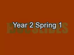 Year 2 Spring 1