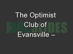 The Optimist Club of Evansville –