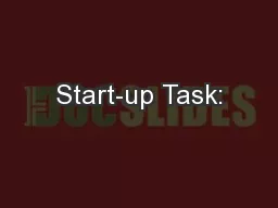 Start-up Task: