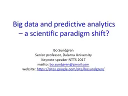 Big data and predictive analytics – a scientific paradigm