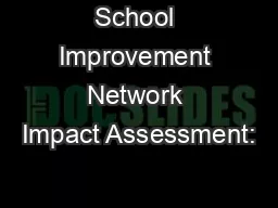 School Improvement Network Impact Assessment: