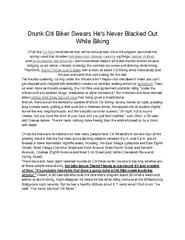 Drunk Citi Biker Swears Hes Never Blacked Out While Bi