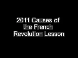 2011 Causes of the French Revolution Lesson