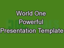 World One Powerful Presentation Template