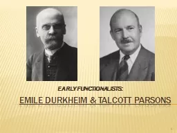 EMILE DURKHEIM & TALCOTT PARSONS