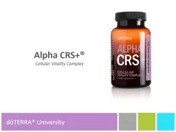 Alpha CRS+®