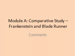 Module A: Comparative Study – Frankenstein and Blade Runn