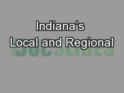 Indiana’s Local and Regional