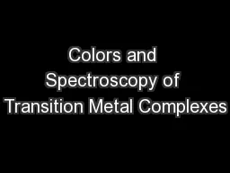 Colors and Spectroscopy of Transition Metal Complexes