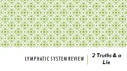 Lymphatic system review