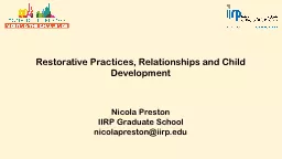 Restorative Practices, Relationships and Child Development