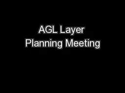 AGL Layer Planning Meeting