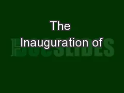 The Inauguration of