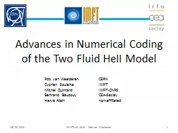Advances in Numerical Coding of the Two Fluid