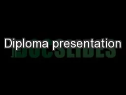 Diploma presentation