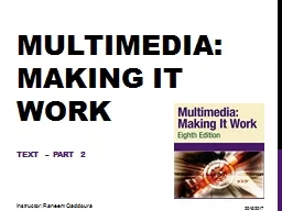 Multimedia: making it Work