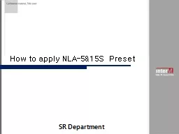 How to apply NLA-5&15S Preset