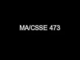 MA/CSSE 473