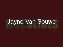 Jayne Van Souwe
