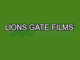 LIONS GATE FILMS’