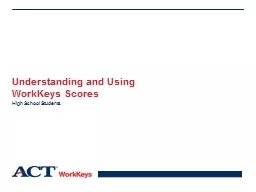 Understanding and Using WorkKeys Scores
