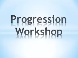 Progression Workshop