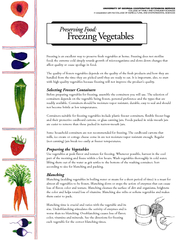 Freezing is an excellent way to preserve fresh vegetab