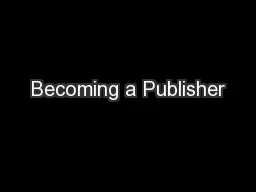 Becoming a Publisher
