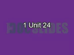1 Unit 24