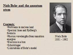 Niels Bohr and the quantum atom