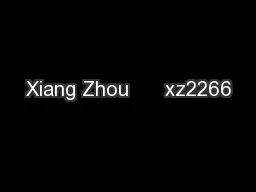 Xiang Zhou      xz2266