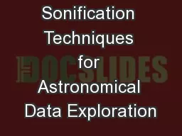 Sonification Techniques for Astronomical Data Exploration
