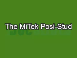 The MiTek Posi-Stud