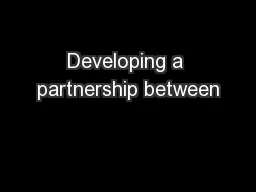 Developing a partnership between
