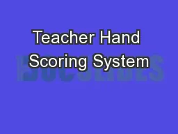 Teacher Hand Scoring System