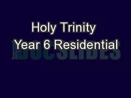 Holy Trinity Year 6 Residential