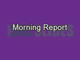 Morning Report