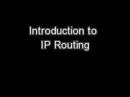 Introduction to IP Routing